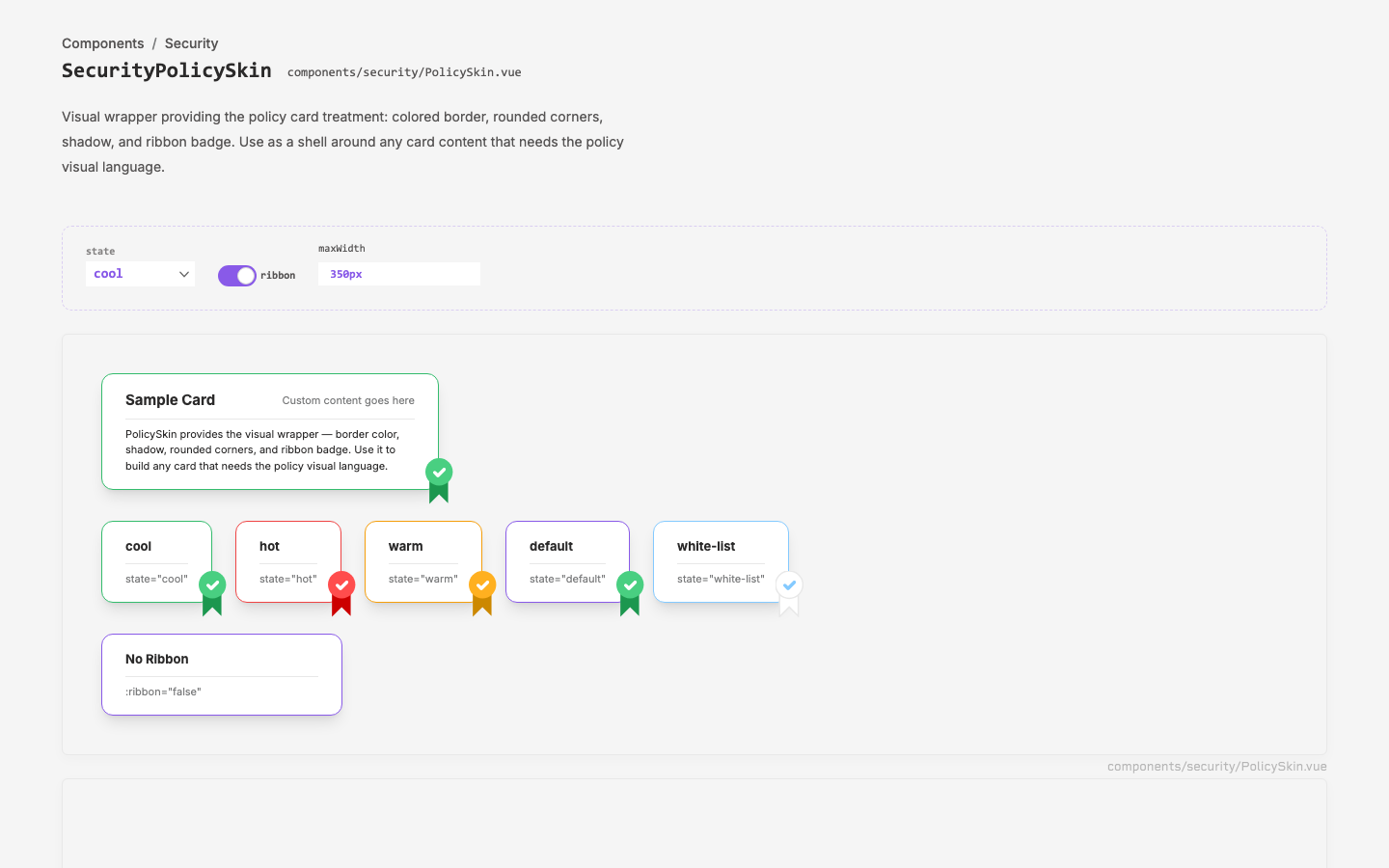 SecurityPolicySkin demo — the extracted policy card treatment with ribbon states.