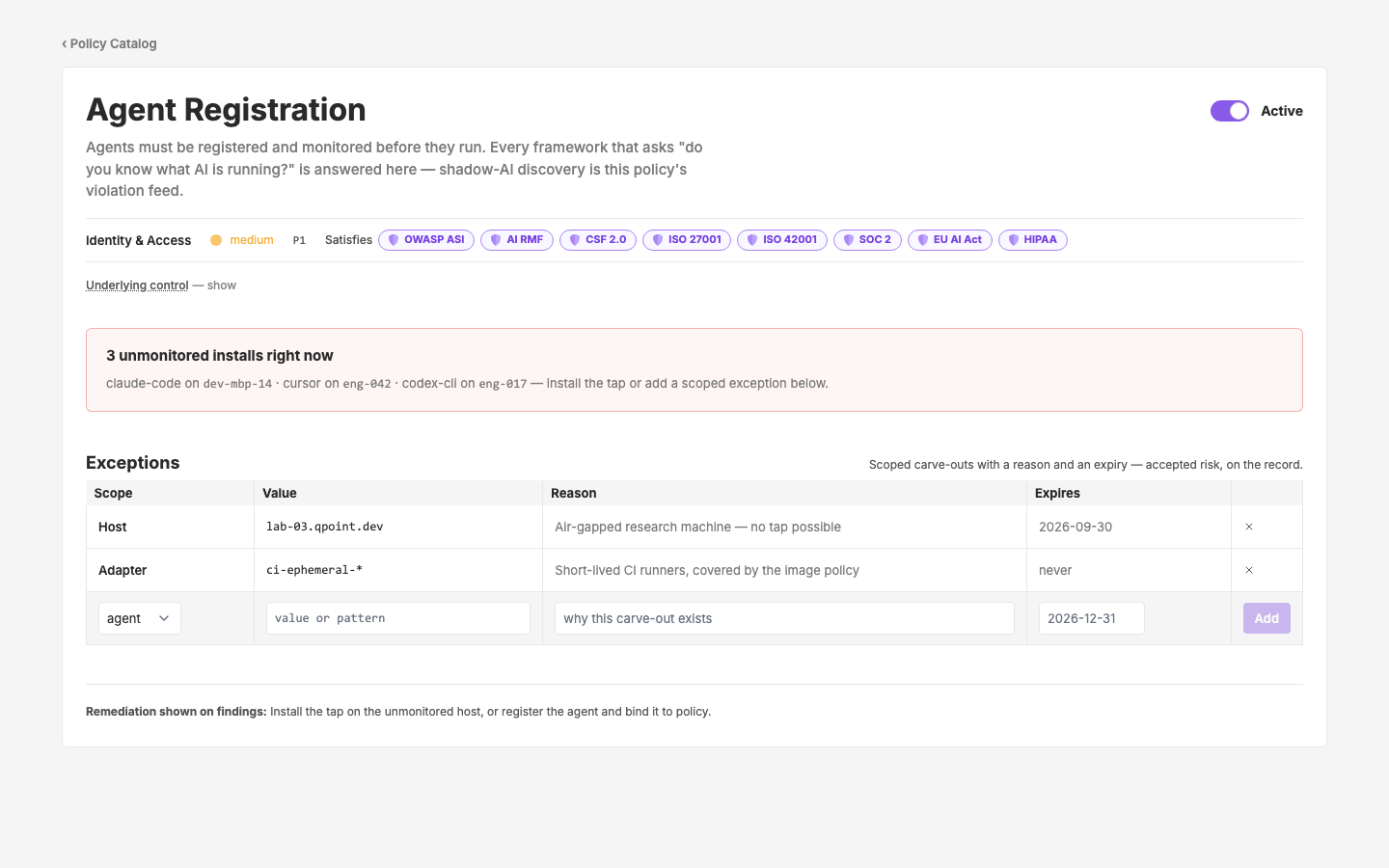 Policy Config — Agent Registration — c65 P1 — toggle + exceptions shape, shadow-AI status band, scoped carve-outs with reason + expiry